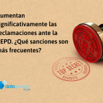 Aumentan significativamente las reclamaciones ante la AEPD. ¿Qué sanciones son más frecuentes?